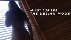 Missy Jubilee 158 THE DELIAN MODE