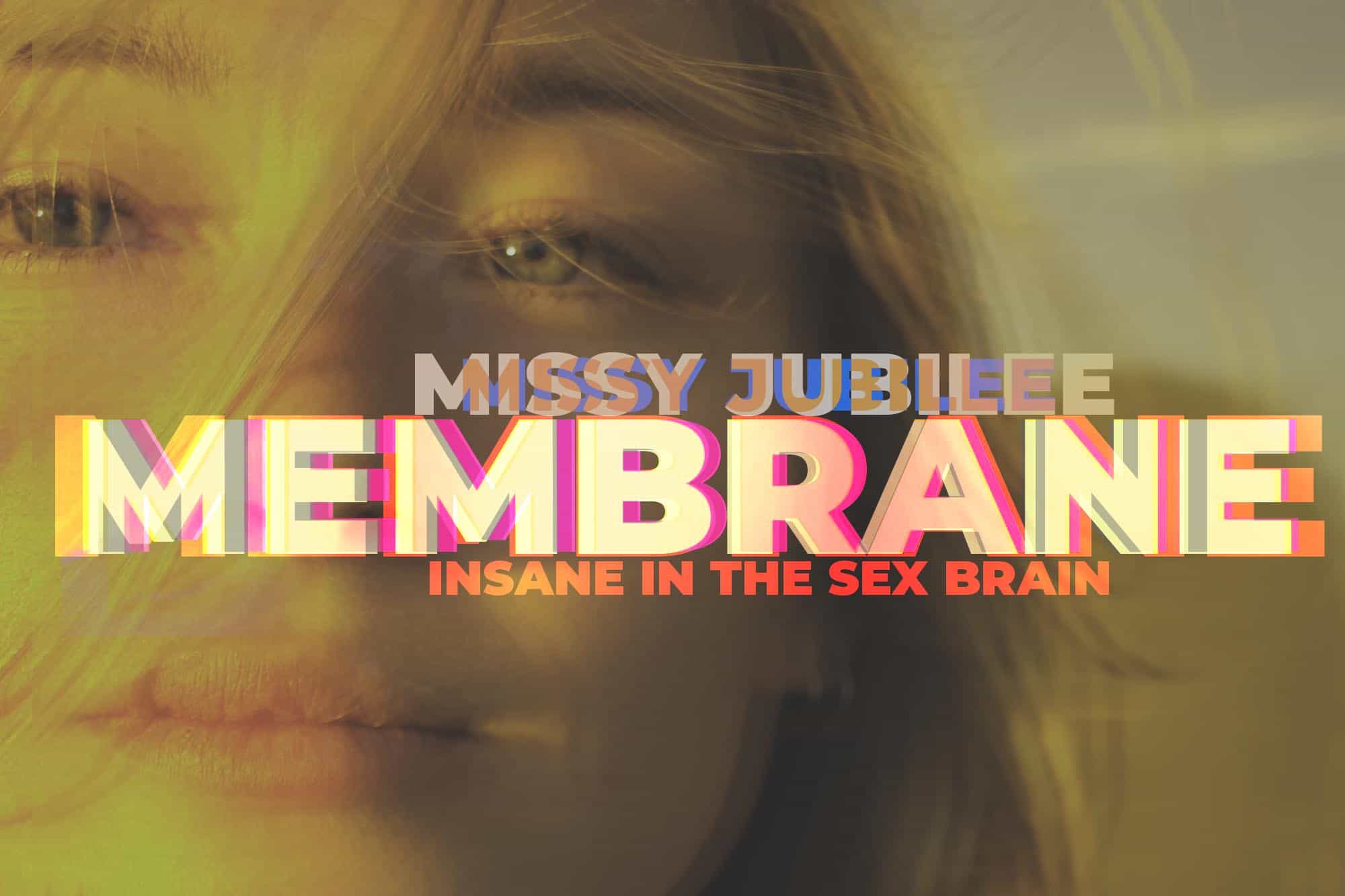 Film release poster Missy Jubilee 031 MEMBRANE