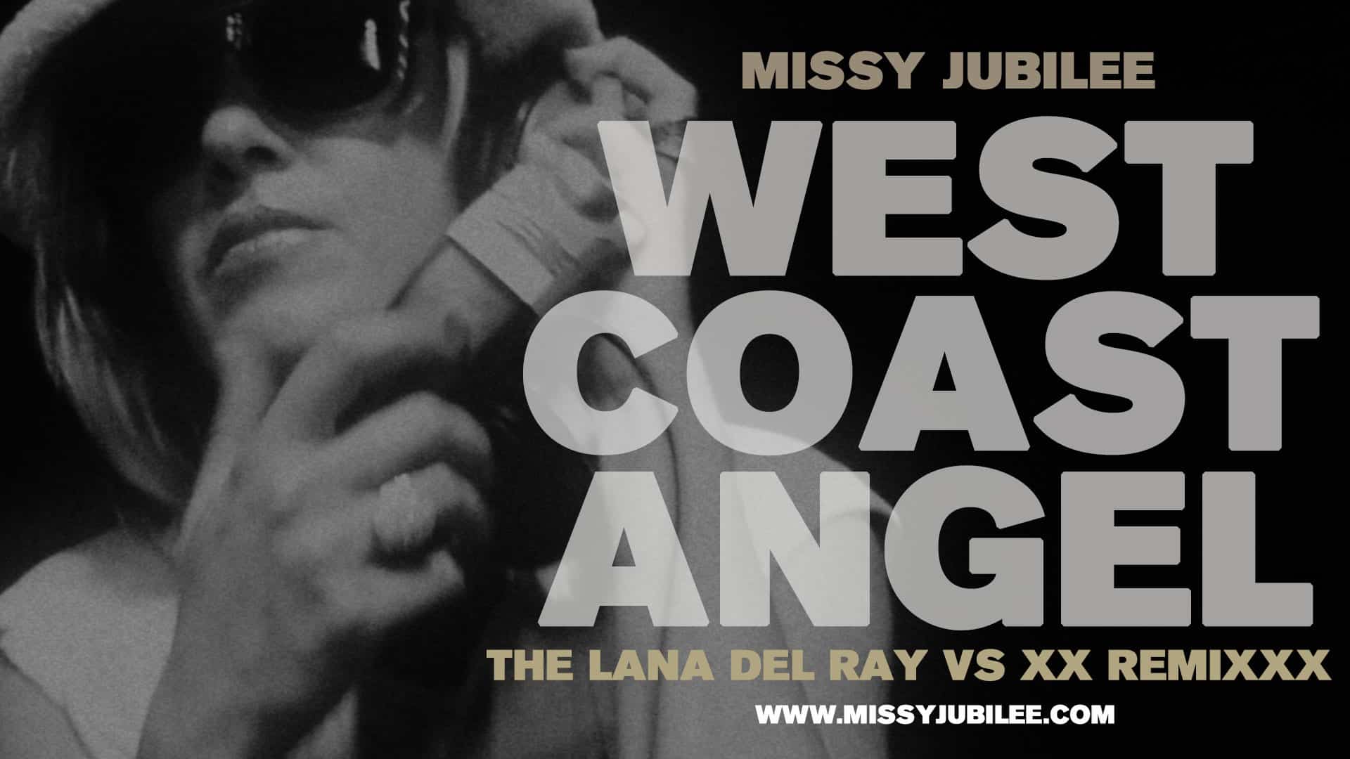 Missy Jubilee West Coast Angel 1