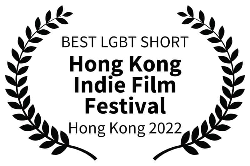 Film festival award Missy Jubilee The Future Sex Love Art Projekt BEST LGBT SHORT Hong Kong Indie Film Festival Hong Kong 2022