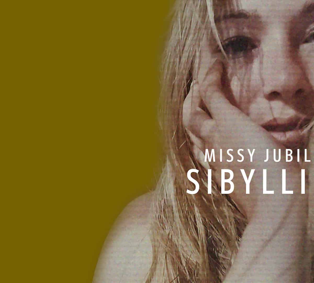 Missy Jubilee X46 SIBYLLINE