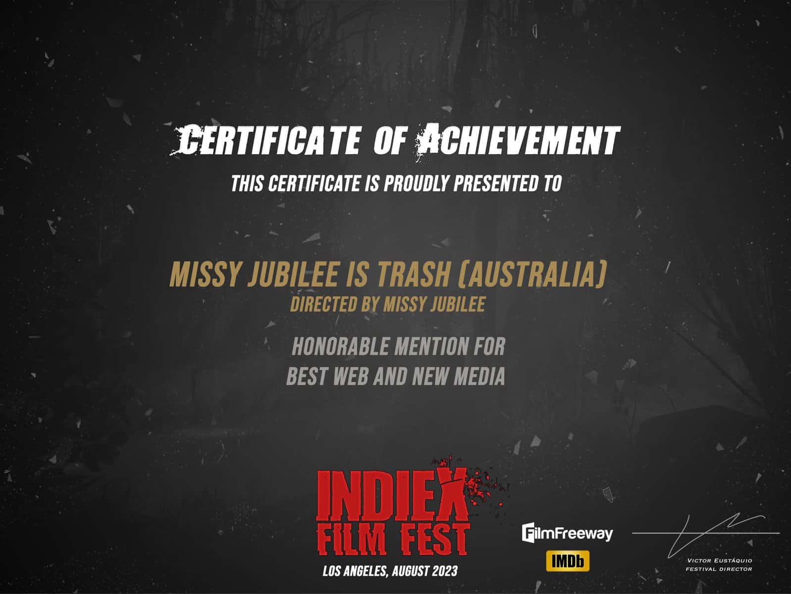Missy Jubilee is Trash wins Honorable Mention Best New Media IndieX Film Festival Los Angeles 2023